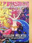 Soma Mamagésa - Félelem nélkül [antikvár]