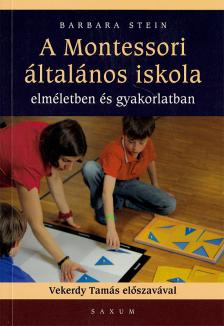 Barbara Stein - A Montessori általános iskola