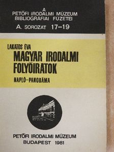 Lakatos Éva - Magyar Irodalmi Folyóiratok [antikvár]
