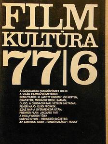 Alexa Károly - Filmkultúra 1977. november-december [antikvár]