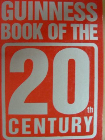 Nigel Hawkes - Guinness Book of the 20th Century [antikvár]