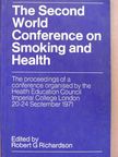 The Second World Conference on Smoking and Health [antikvár]