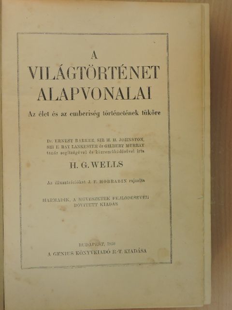 H. G. Wells - A világtörténet alapvonalai [antikvár]