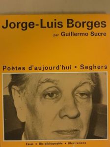 Guillermo Sucre - Jorge-Luis Borges [antikvár]