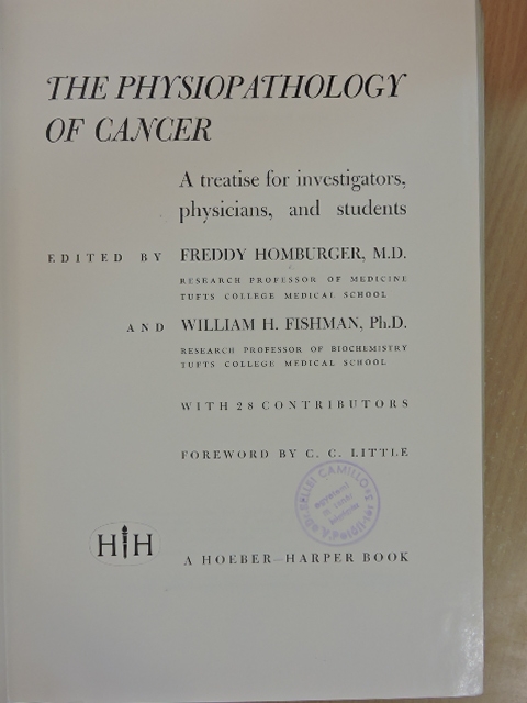 Austin M. Brues - The Physiopathology of Cancer [antikvár]