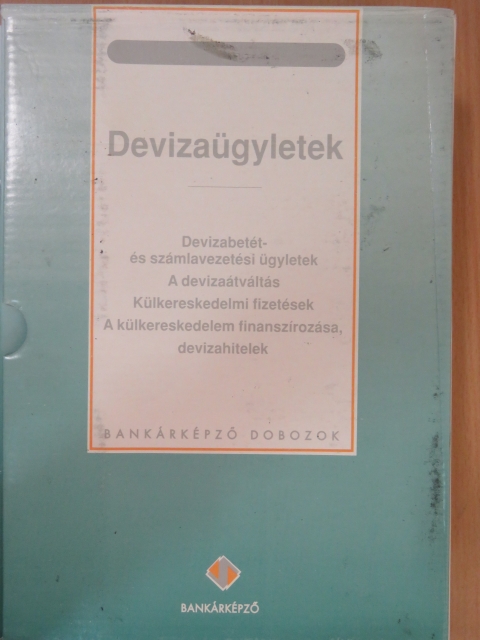 Reichardt Ibolya - Devizaügyletek [antikvár]