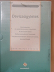 Reichardt Ibolya - Devizaügyletek [antikvár]