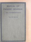 J. C. Nesfield - Manual of English Grammar and Composition [antikvár]