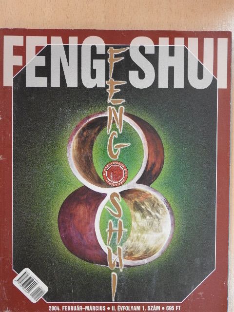 Dr. Szemereyné Nagy Melinda - Feng Shui 2004. február-március [antikvár]
