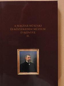 Alvári Csaba - A Magyar Műszaki és Közlekedési Múzeum évkönyve II. [antikvár]
