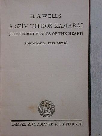 H. G. Wells - A szív titkos kamarái [antikvár]