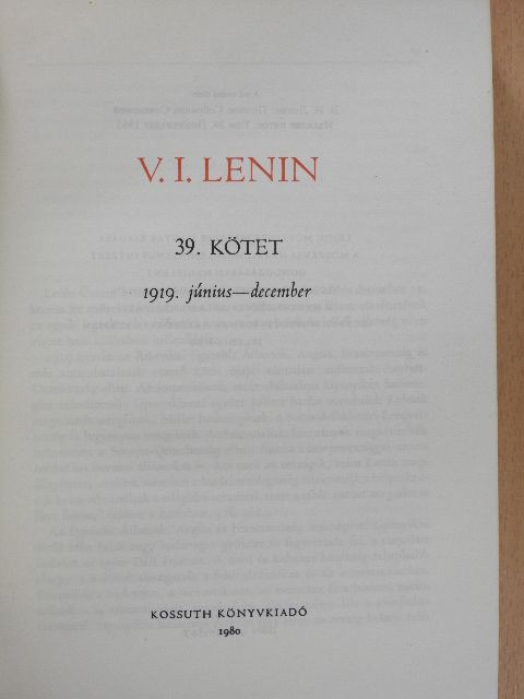 Vlagyimir Iljics Lenin - V. I. Lenin összes művei 39. [antikvár]