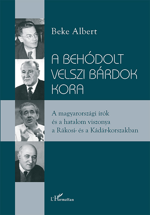 Beke Albert - A behódolt velszi bárdok kora