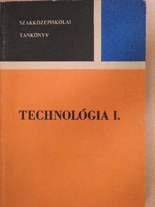 Fodor László - Technológia I. [antikvár]