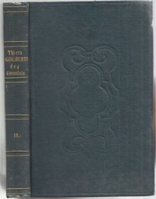 A. Thiers - Geschichte des Consulats und des Kaiserthums X. Band [antikvár]