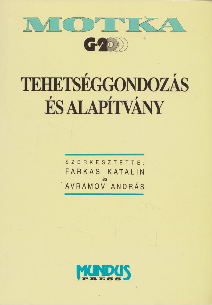 Farkas Katalin, Avramov András - Tehetséggondozás és alapítvány [antikvár]