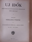 Abonyi Árpád - Uj Idők 1916. április-1916. szeptember II. (fél évfolyam) [antikvár]