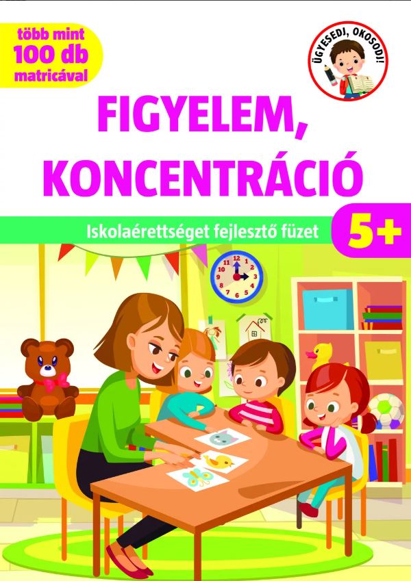.- - Figyelem, koncentráció