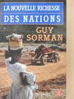 Guy Sorman - La Nouvelle Richesse des Nations [antikvár]