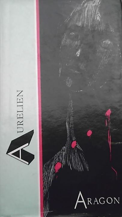 ARAGON, LOUIS - Aurélien [antikvár]