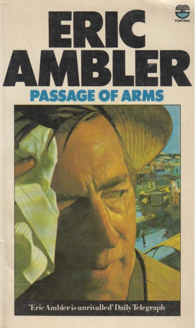 Ambler, Eric - Passage of Arms [antikvár]