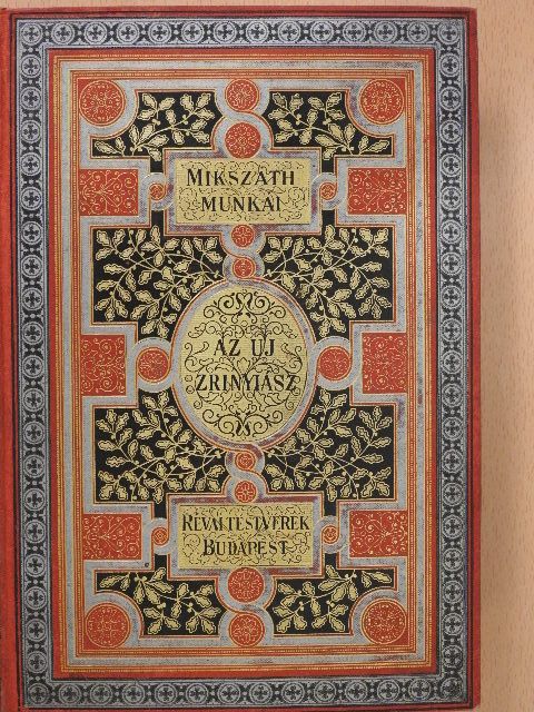 Mikszáth Kálmán - Uj Zrinyiász [antikvár]