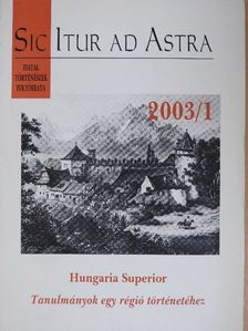 Sic Itur ad Astra 2003/1. [antikvár]
