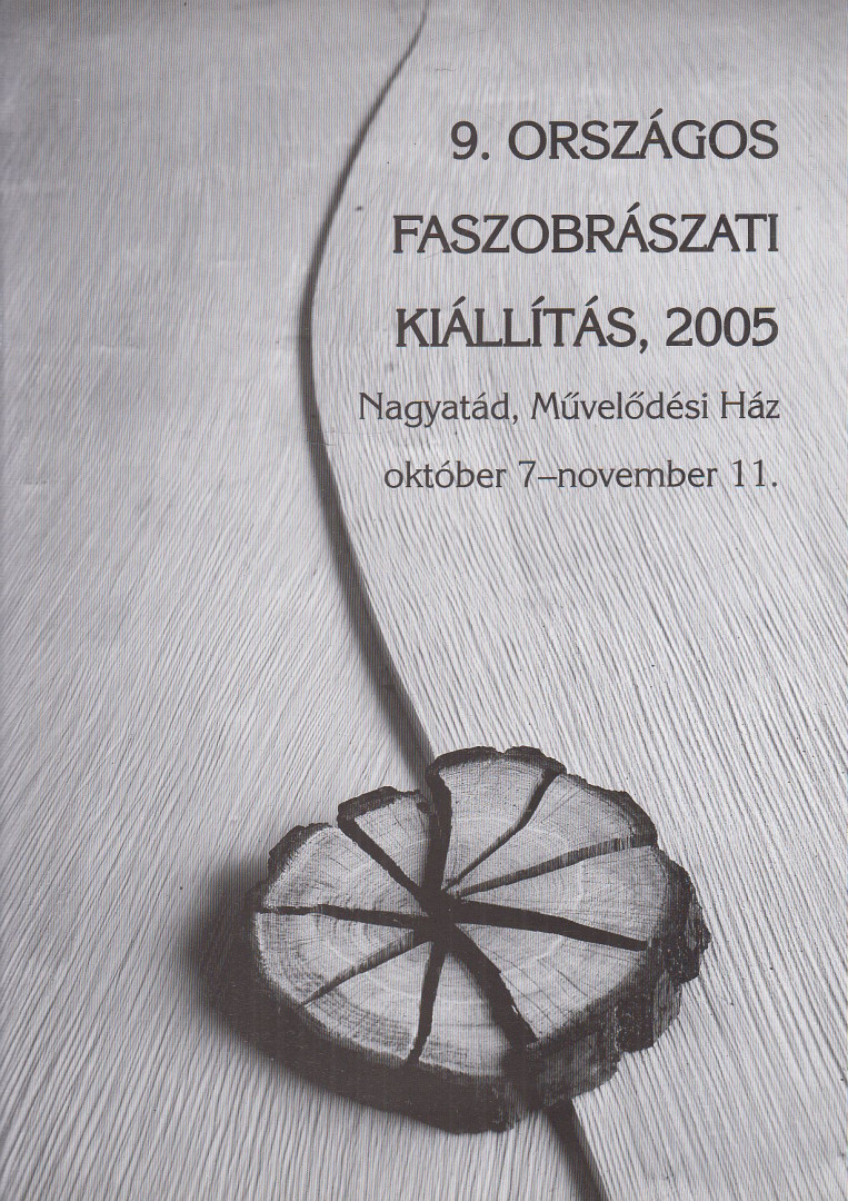 Merész Emese (szerk.) - 9. Országos Faszobrászati Kiállítás [antikvár]