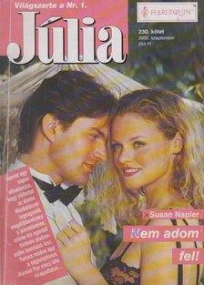Susan Napier - Nem adom fel! [antikvár]
