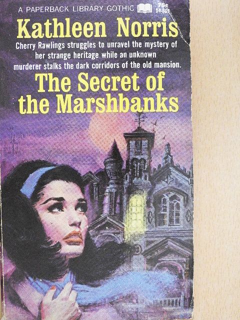 Kathleen Norris - The Secret of the Marshbanks [antikvár]