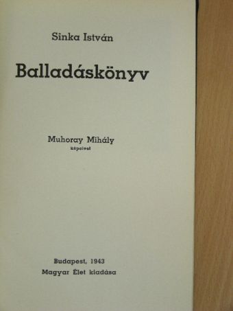 Sinka István - Balladáskönyv [antikvár]