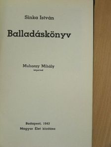 Sinka István - Balladáskönyv [antikvár]