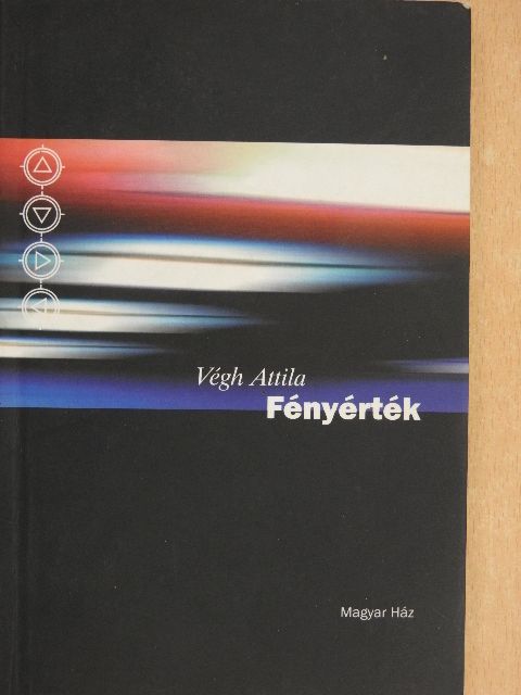 Végh Attila - Fényérték [antikvár]