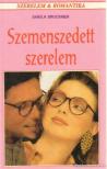BRUCKNER, SHEILA - Szemenszedett szerelem [antikvár]