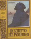 Theil, Edmund - Im Schatten der Pyramiden [antikvár]