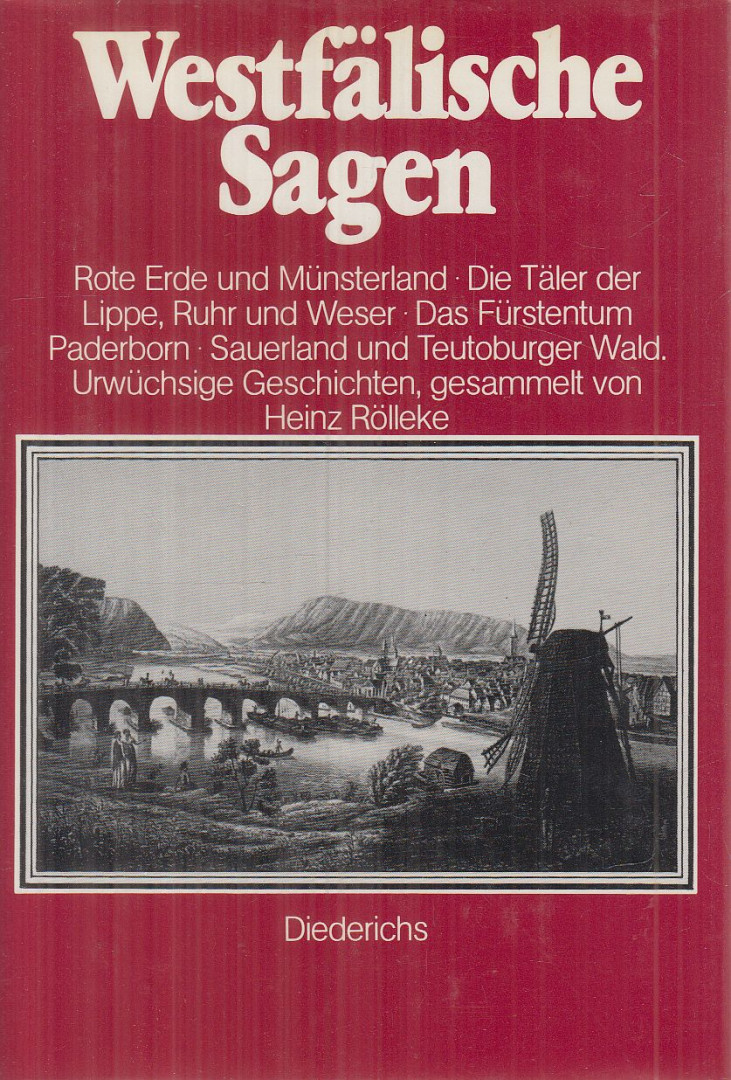 Rölleke, Heinz - Westfälische Sagen [antikvár]