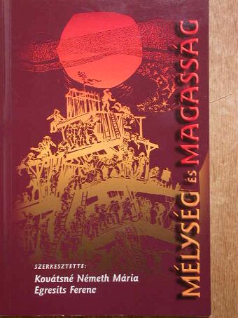 Cseri Kinga - Mélység és magasság [antikvár]