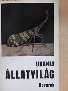 Dr. Ebehard Königsmann - Urania Állatvilág - Rovarok [antikvár]
