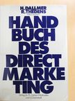 H. Dallmer - Handbuch des Direct-Marketing [antikvár]