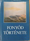 Andrássy Antal - Fonyód története [antikvár]