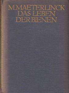 Das Leben der Bienen [antikvár]