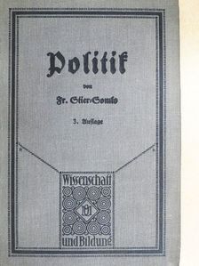Professor Dr. Fritz Stier-Somlo - Politik (gótbetűs) [antikvár]