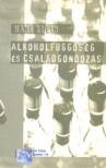 Hans Klein - Alkoholfüggőség és családgondozás [antikvár]