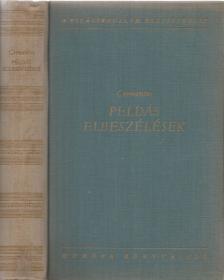 Cervantes Saavedra, Miguel de - Példás elbeszélések [antikvár]