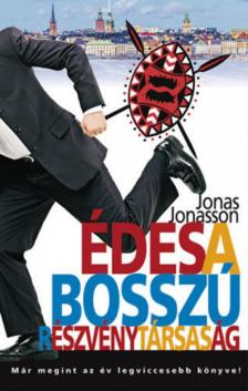Jonas Jonasson - Édes a Bosszú Részvénytársaság [antikvár]
