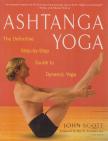 John Scott - Ashtanga Yoga [antikvár]