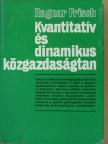 Leif Johansen - Kvantitatív és dinamikus közgazdaságtan [antikvár]