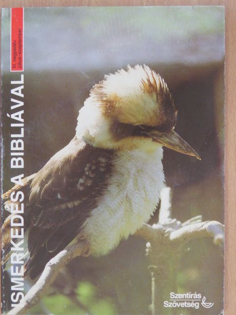 Alice Haller - Ismerkedés a Bibliával III. negyedév július-szeptember [antikvár]