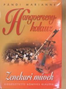 Könyves Klaudia - Hangversenykalauz - Zenekari művek [antikvár]