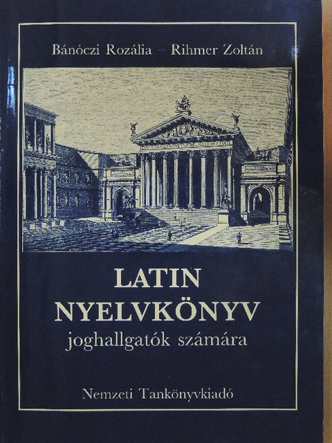 Bánóczi Rozália - Latin nyelvkönyv [antikvár]